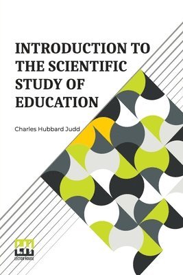 bokomslag Introduction To The Scientific Study Of Education