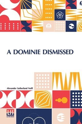 bokomslag A Dominie Dismissed