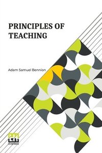 bokomslag Principles Of Teaching