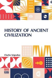 bokomslag History Of Ancient Civilization