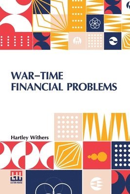 War-Time Financial Problems 1