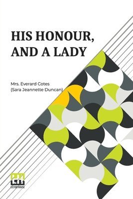 His Honour, And A Lady 1