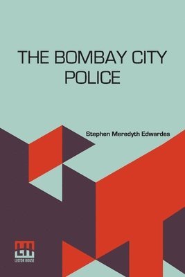 bokomslag The Bombay City Police