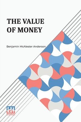 bokomslag The Value Of Money