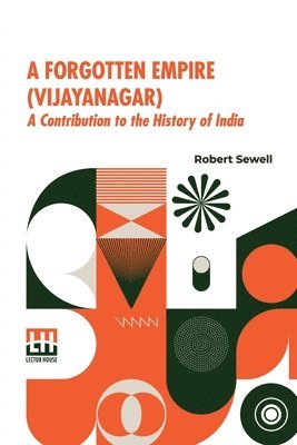 A Forgotten Empire (Vijayanagar) 1