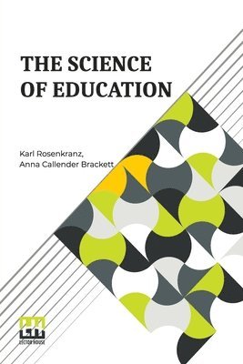 bokomslag The Science Of Education