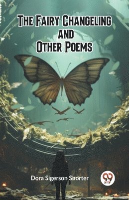 bokomslag Fairy Changeling and Other Poems (Edition2023)