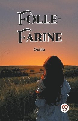 bokomslag Folle-Farine