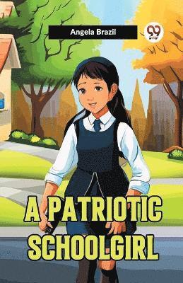 A Patriotic Schoolgirl 1