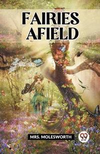 bokomslag Fairies Afield
