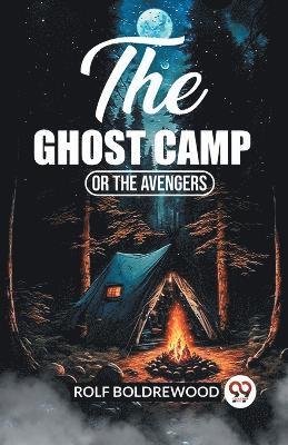 bokomslag Ghost CampOr The Avengers (Edition2023)