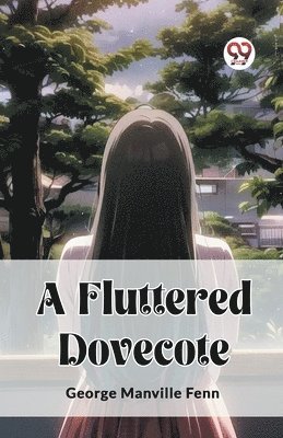 A Fluttered Dovecote (Edition2023) 1