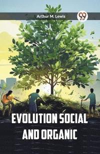 bokomslag Evolution Social and Organic (Edition2023)