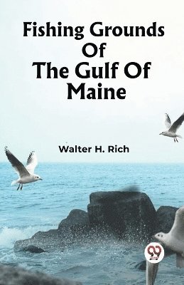 Fishing Grounds Of The Gulf Of Maine (Edition2023) 1