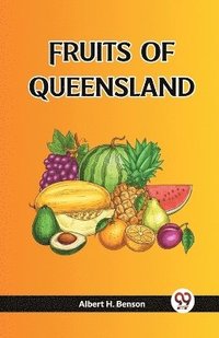 bokomslag Fruits Of Queensland