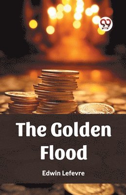 bokomslag The Golden Flood (Edition2023)