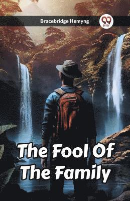 The Fool Of The Family 1
