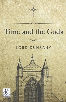 Time And The Gods 1