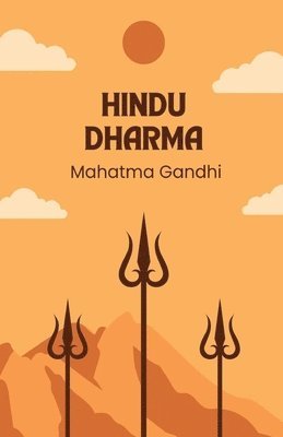 Hindu Dharma by Mahatma Gandhi 1