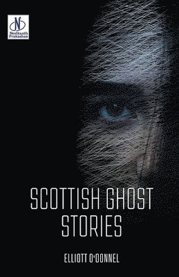 bokomslag Scottish Ghost Stories