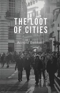 bokomslag The Loot of Cities