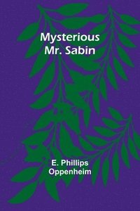 bokomslag Mysterious Mr. Sabin