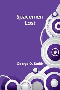 bokomslag Spacemen lost