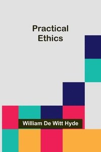 bokomslag Practical Ethics