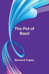 bokomslag The pot of basil