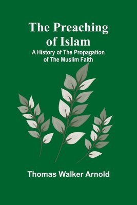 The Preaching of Islam 1