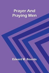 bokomslag Prayer and praying men