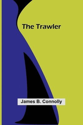 The Trawler 1