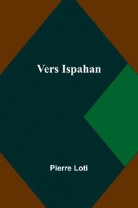 bokomslag Vers Ispahan