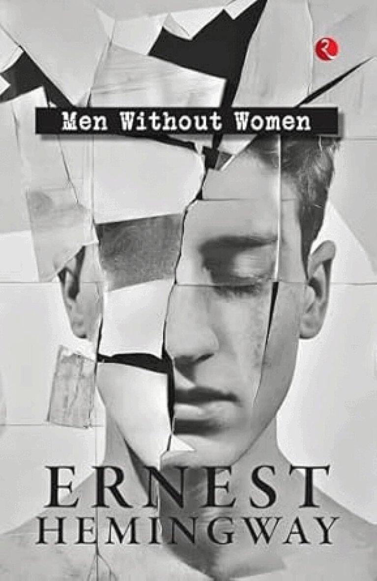 Ernest Hemingway - Men Without Women, Häftad