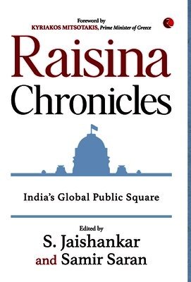 Raisina Chronicles