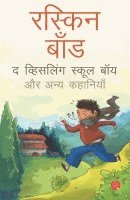 bokomslag The Whistling School Boy And Other Stories of School Life (Hindi)