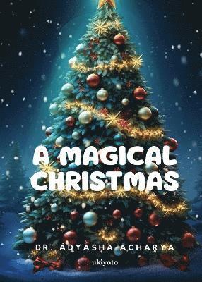 bokomslag A Magical Christmas  (EditionEdition 1)