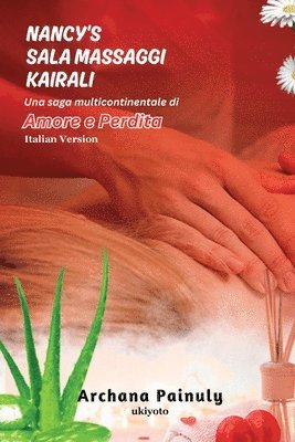 bokomslag Nancy's Kairali Massage Parlour Italian Version (EditionEdition 1)