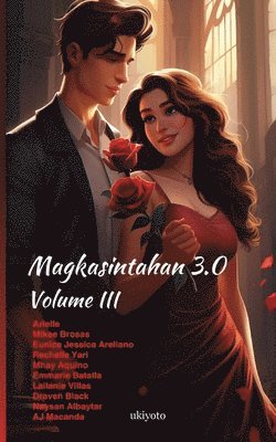 Arielle, Mikee Brosas, Eunice Jessica Arellano - Magkasintahan 3.0 Volume III, Häftad