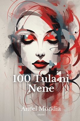 bokomslag 100 Tula Ni Nene