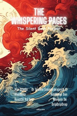 Ana Stelja, Ana Stelja, Rhodesia, Revathi Raj Iyer - Whispering Pages, Häftad