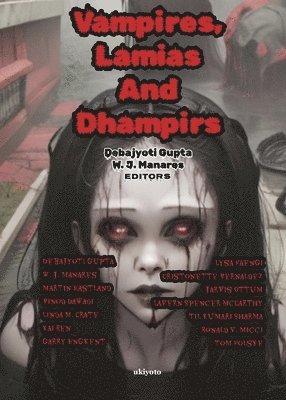 bokomslag Vampires, Lamias and Dhampirs