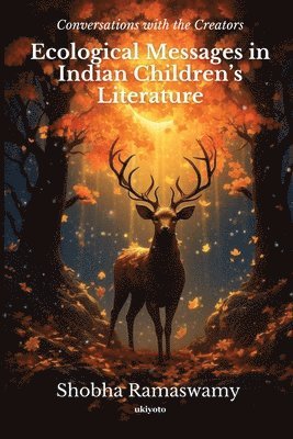 bokomslag Ecological Messages in Indian Children?s Literature