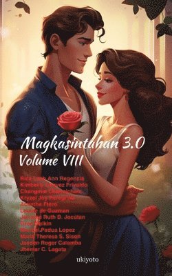 Magkasintahan 3.0 Volume VIII