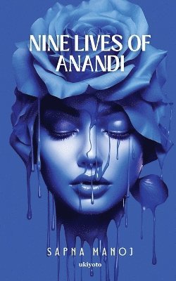 Nine Lives of Anandi 1