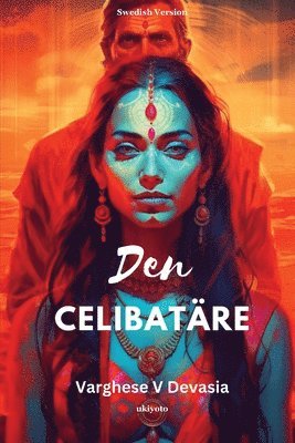 bokomslag The Celibate Swedish Version (EditionEdition 1)