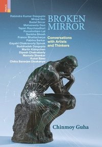 bokomslag Broken Mirror: Conversations with Artists and Thinkers