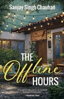 Sanjay Singh Chauhan - Offline Hours, Häftad