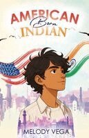 Melody Vega - American Born Indian, Häftad