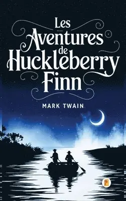 Mark Twain - Adventures of Huckleberry Finn, Inbunden. Tillgänglighet: Lägg i varukorg